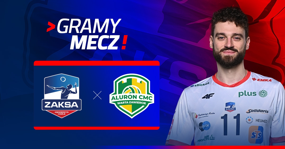 ZAKSA Kędzierzyn-Koźle vs Aluron CMC Warta Zawiercie